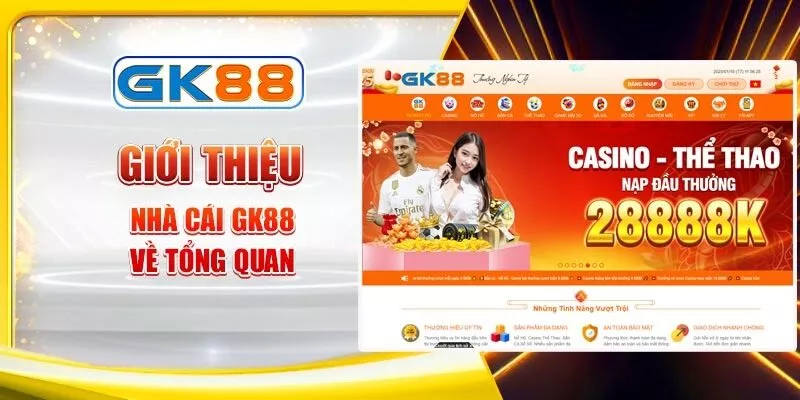 gioi-thieu-nha-cai-gk88-ve-tong-quan