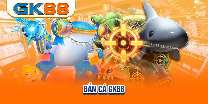 ban-ca-gk88